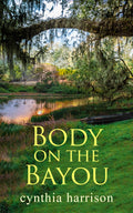 Body on the Bayou image 0