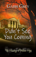 Didn't See You Coming image 0