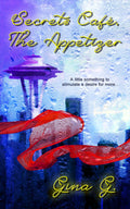 Secrets Café, The Appetizer image 0