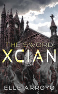 The Sword: Xcian image 0