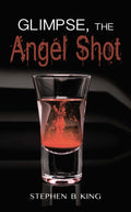 Glimpse, The Angel Shot image 0
