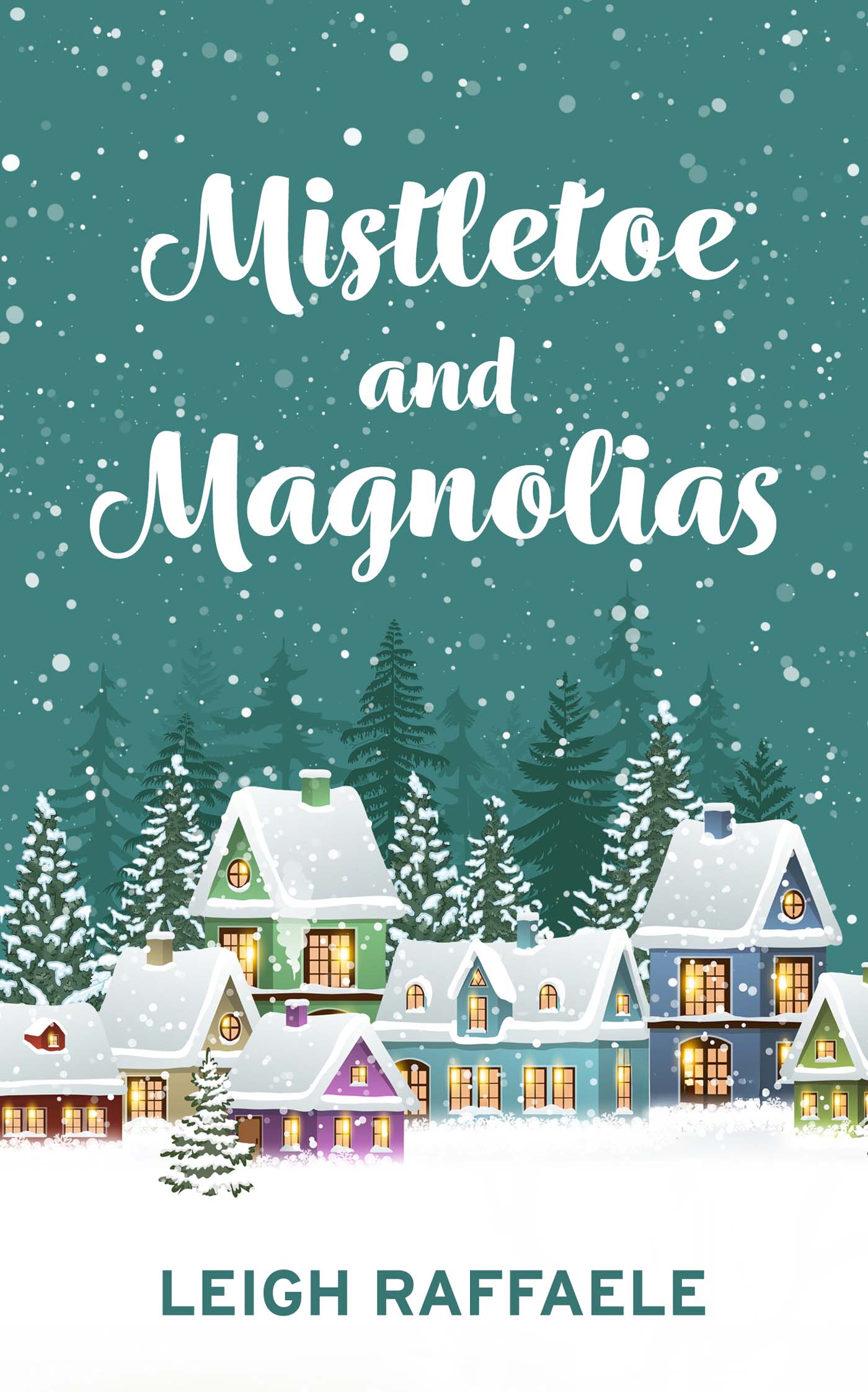 Mistletoe and Magnolias