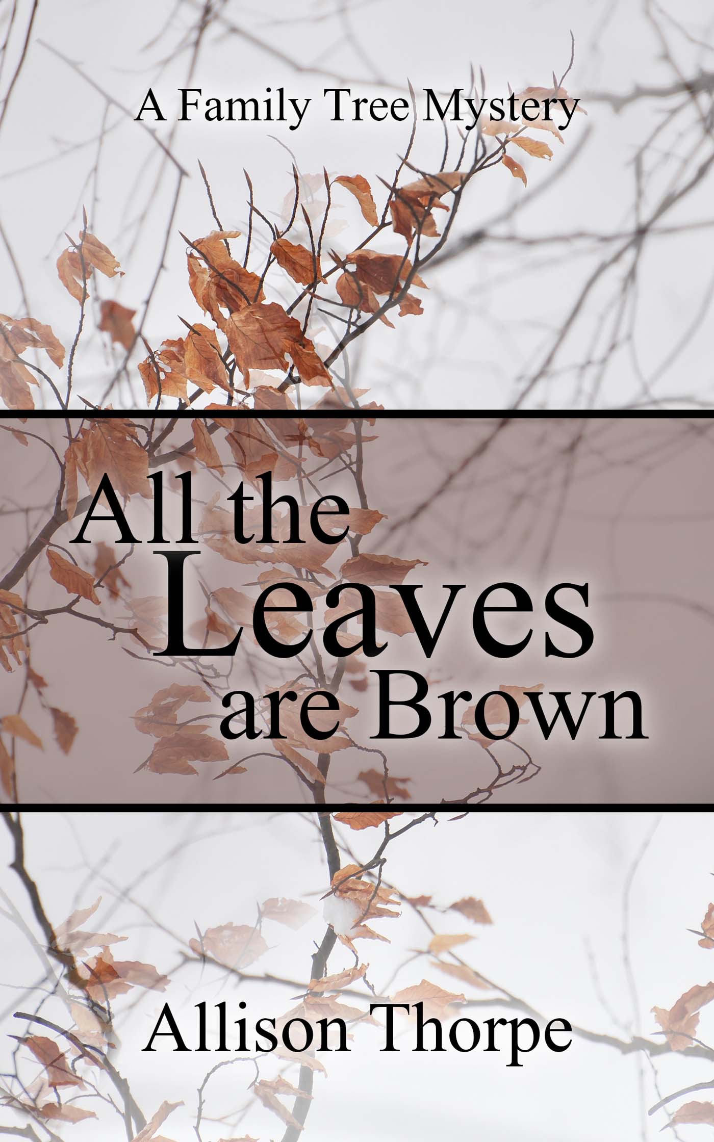 All the Leaves Are Brown